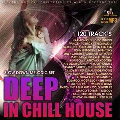 Deep In Chill House