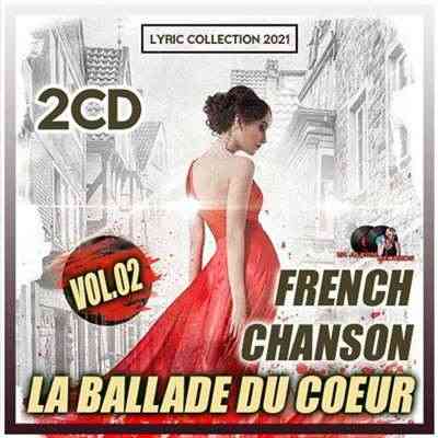 La Ballade Du Coeur [Vol.02, 2CD] (2021) торрент