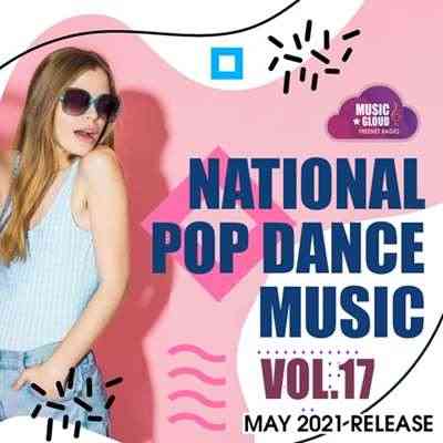 National Pop Dance Music [Vol.17] (2021) торрент