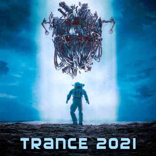 Trance 2021 (2021) торрент