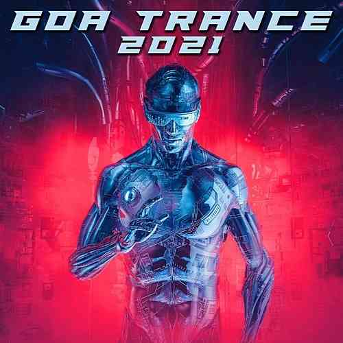 Goa Trance 2021 (2021) торрент