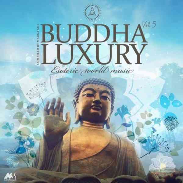 Buddha Luxury Vol. 5 [Esoteric World Music]