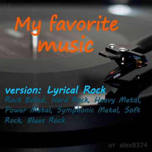 My favorite music: version Lyrical Rock (2021) торрент