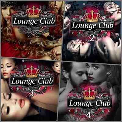 Lounge Club Chillers: Vol. 1-4 (2017) торрент