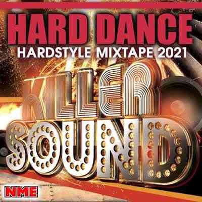 Killer Sound: Hardstyle Mixtape (2021) торрент