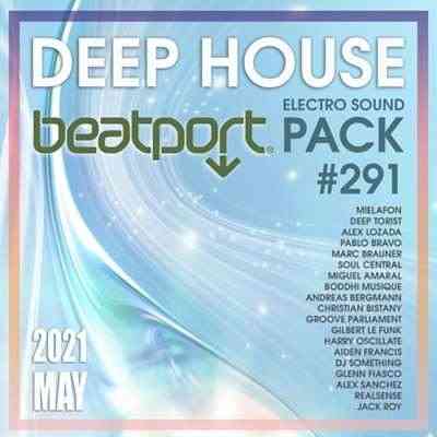 Beatport Deep House: Electro Sound Pack #291 (2021) торрент
