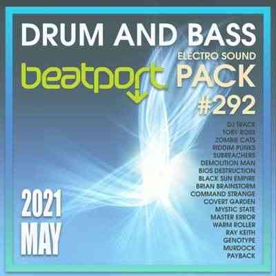 Beatport Drum And Bass: Electro Sound Pack #292 (2021) торрент