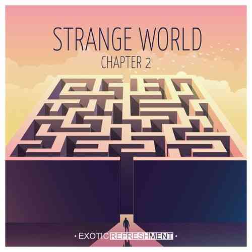 Strange World – Chapter 2