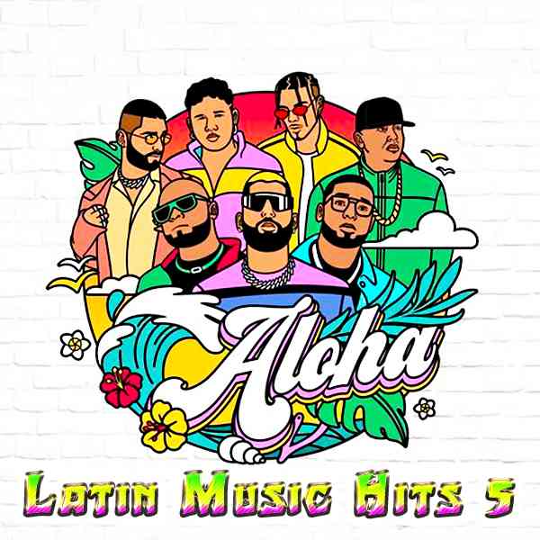 Latin Music Hits 5 (2021) торрент