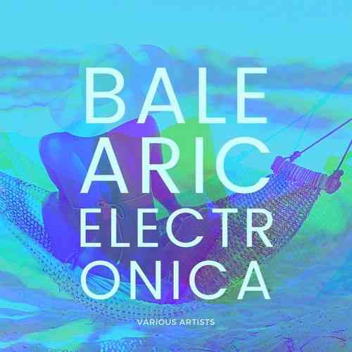 Balearic Electronica (2021) торрент