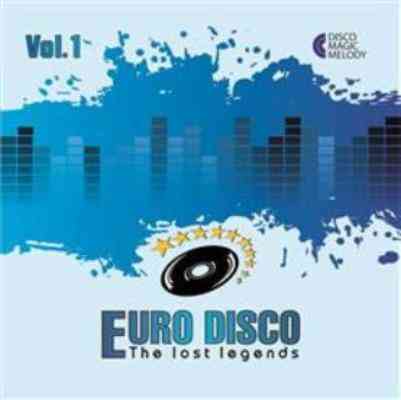 Euro Disco - The Lost Legends [01-30]