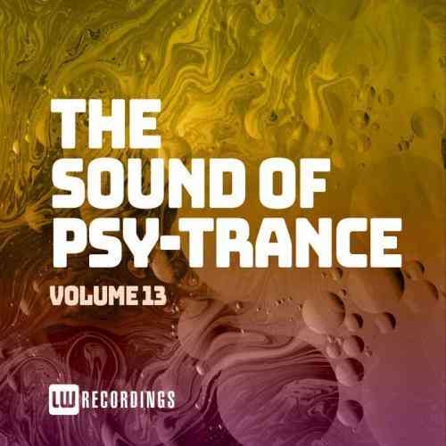The Sound Of Psy-Trance, Vol. 13 (2021) торрент