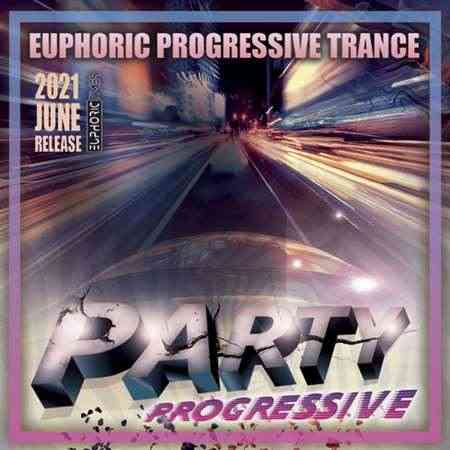 Euphoric Progressive Trance (2021) торрент