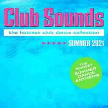 Club Sounds Summer 2021 (2021) торрент