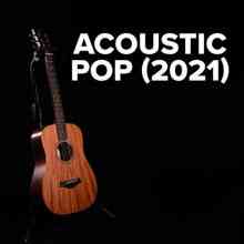 Acoustic Pop 2021 (2021) торрент