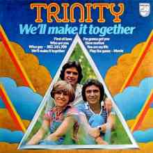 Trinity - We'll Make It Together (1976) торрент