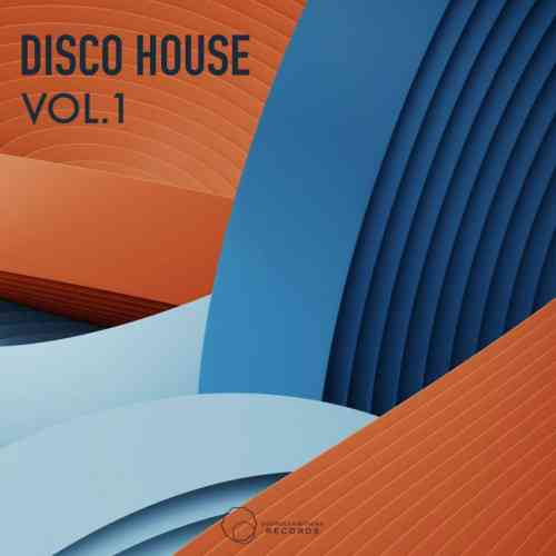 Disco House, Vol.1 [Sound Exhibitions Records] (2021) торрент