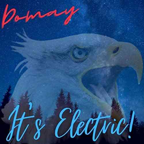 Domay - It's Electric! (2021) торрент