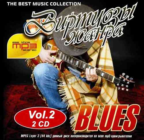 Виртуозы жанра Blues Vol. 2 2CD (2021) торрент