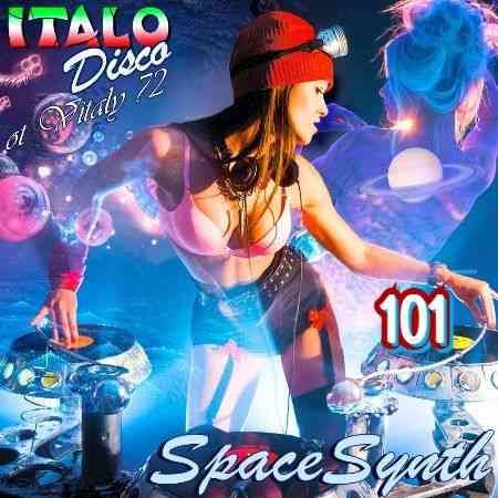 Italo Disco & SpaceSynth ot Vitaly 72 [101] (2021) торрент