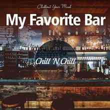My Favorite Bar: Chillout Your Mind (2021) торрент