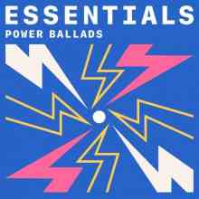 Power Ballads Essentials (2021) торрент