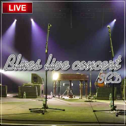 Blues live concert (3CD) (2021) торрент