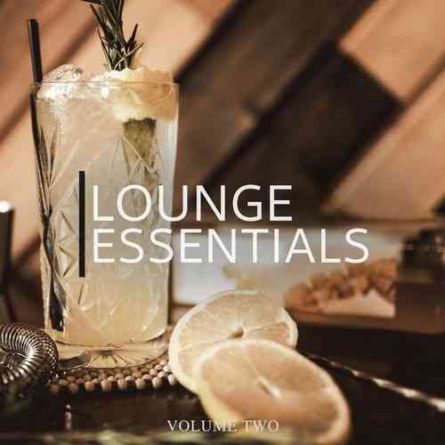 Lounge Essentials: Vol. 2 (2021) торрент