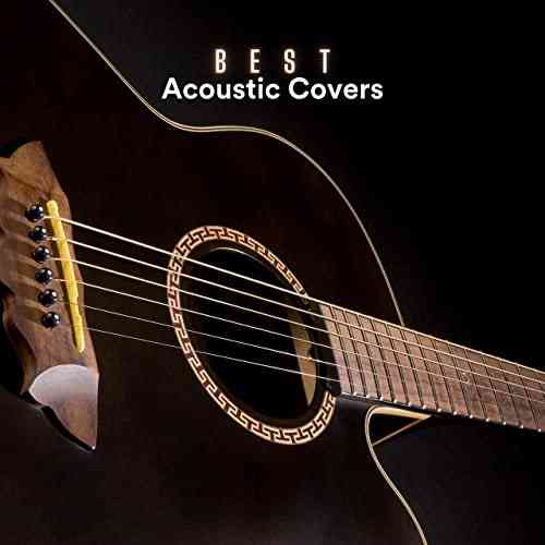 Best Acoustic Covers (2021) торрент