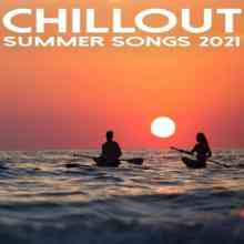 Chillout Summer Songs 2021 (2021) торрент