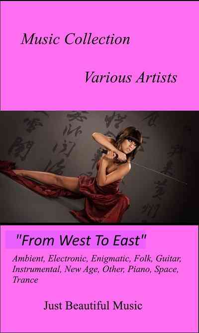 Music Collection Best. From West to East (2020) торрент