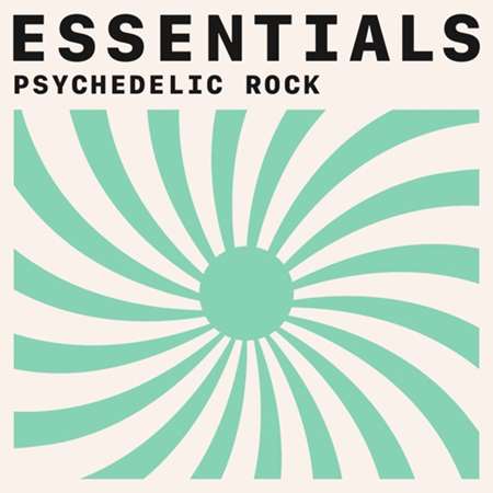 Psychedelic Rock Essentials