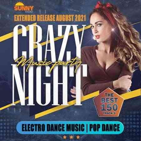 EDM Crazy Night Music Party (2021) торрент