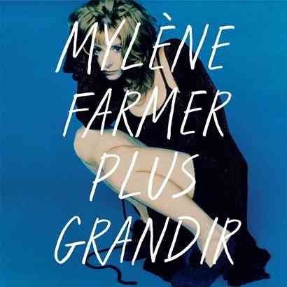 Mylène Farmer - Plus grandir: Best Of 1986 - 1996 (2021) торрент