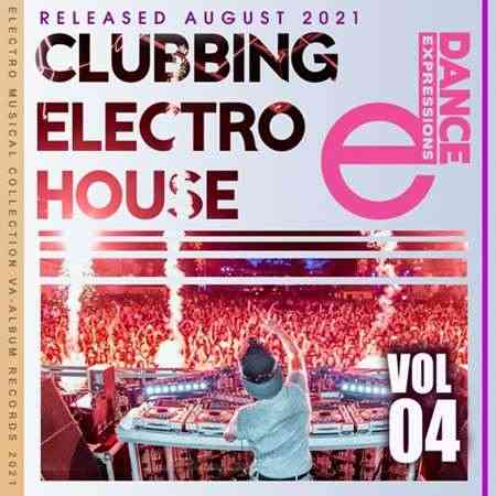 E-Dance: Clubbing Electro House [Vol.04]