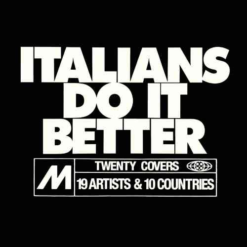 Italians Do It Better [Madonna covers] (2021) торрент