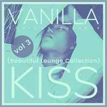 Vanilla Kiss (Beautiful Lounge Collection), Vol. 3 (2021) торрент