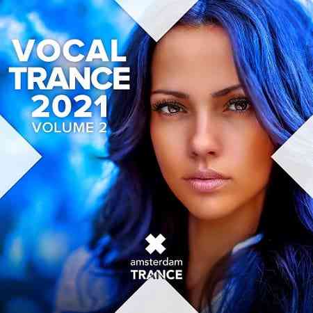 Vocal Trance 2021 Vol.2