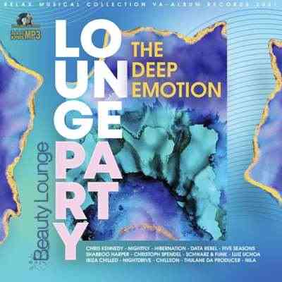 The Deep Emotion: Lounge Party (2021) торрент