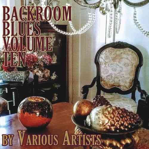Backroom Blues, Vol. Ten (2021) торрент