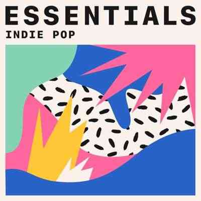 Indie Pop Essentials (2021) торрент