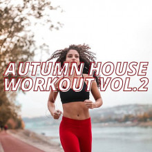 Autumn House Workout Vol.2 (2021) торрент