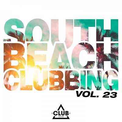 South Beach Clubbing Vol. 23 (2021) торрент