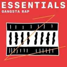 Gangsta Rap Essentials (2021) торрент