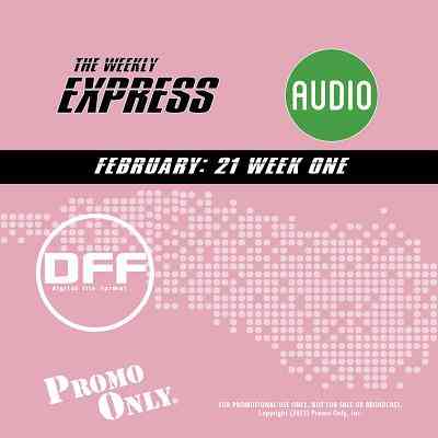 Promo Only Express Audio DFF February Week 01