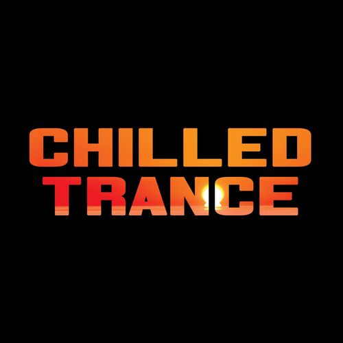 Chilled Trance (2021) торрент