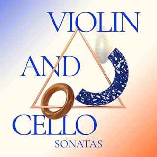 Violin and Cello Sonatas (2021) торрент
