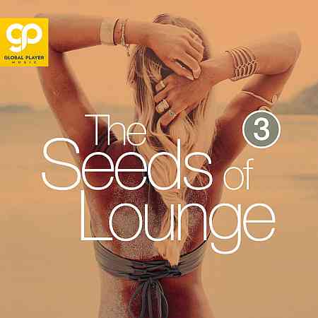 The Seeds of Lounge, Vol. 3