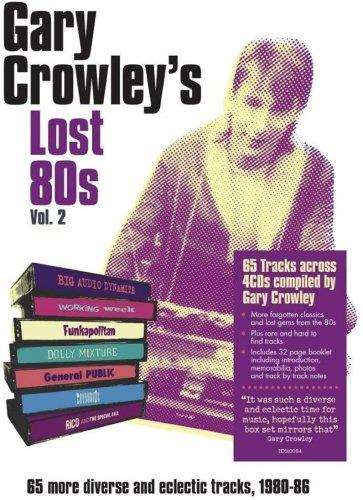 Gary Crowley's Lost 80s [Vol.2, 4CD] (2021) торрент