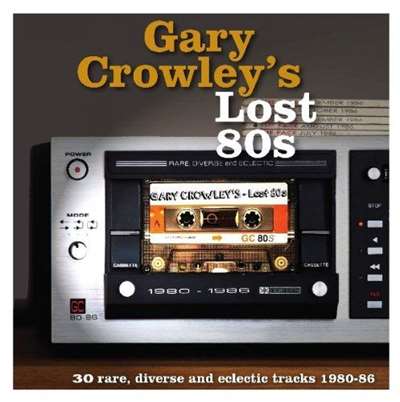 Gary Crowley's Lost 80s [4CD] (2019) торрент